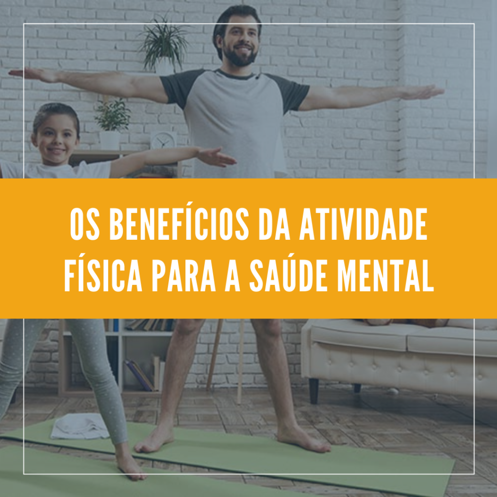 Os benefícios da atividade física para a saúde mental - Colégio ICJ